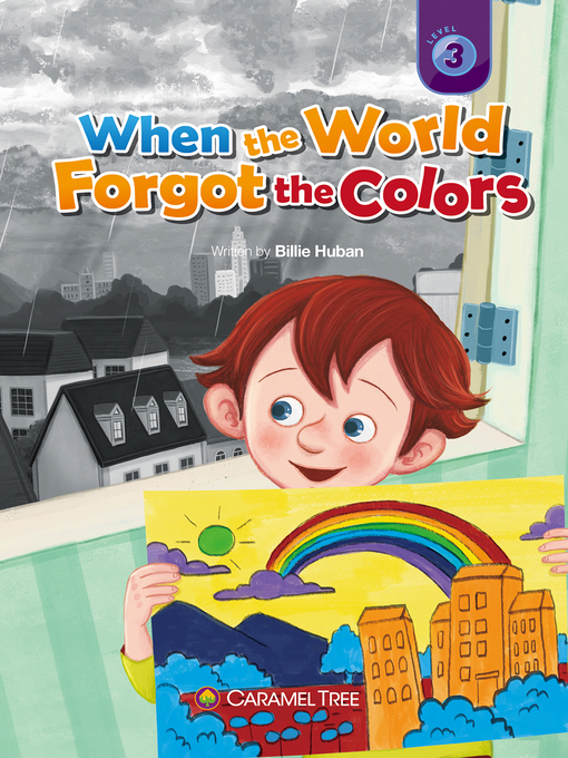 Title details for When the World Forgot the Colors by Billie Huban - Available